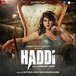 Haddi - Minu Chadhha Song Download